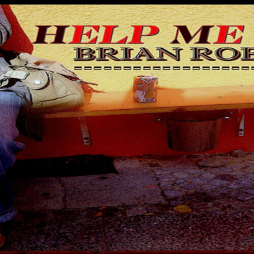 Brian-Robbo-Album-Cover-HELP-ME-OUT.-800x400-