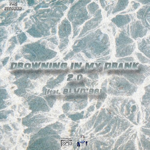Drowning-In-My-Drank-2.0-Cover-Art