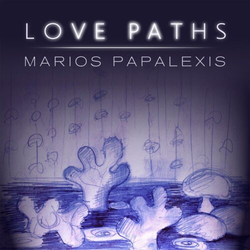 MariosPapalexis-LovePaths