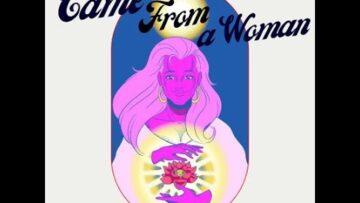 Came From a Woman