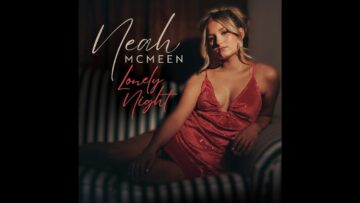 Neah McMeen “Lonely Night” (Official Music Video)