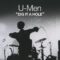 U-Men – Dig It A Hole