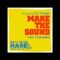 M*A*S*K ft. Rhymefest “Make The Sound” (Prod. DJ Premier)