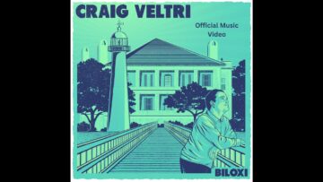 CRAIG VELTRI – BILOXI – official music video