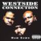 09. Westside connection – King Of The Hill