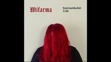 Mifarma “SOMNAMBULIST”