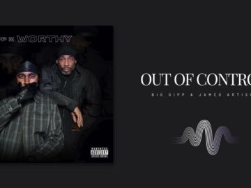 Big Gipp & James Artissen – Out Of Control