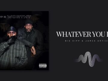 Big Gipp & James Artissen – Whatever You Like