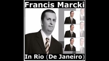 Francis Marcki – In Rio (De Janeiro)