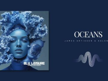 James Artissen – Oceans feat. Kalenna