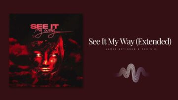 James Artissen & Robin S. – See It My Way (Extended Version)
