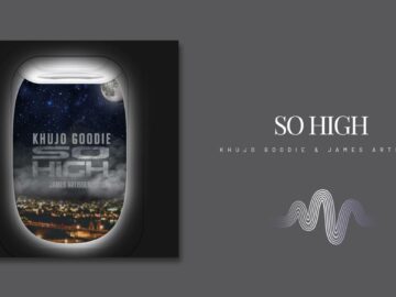 Khujo Goodie – So High (feat. James Artissen)
