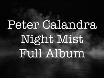 “Night Mist” | Pete Calandra