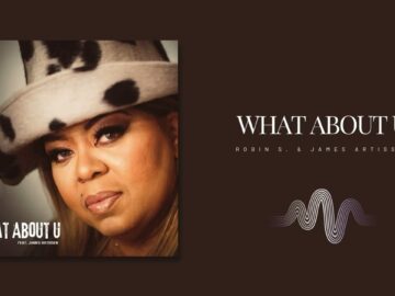 Robin S. – What About U (feat. James Artissen)