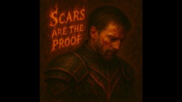 Scars Are The Proof
