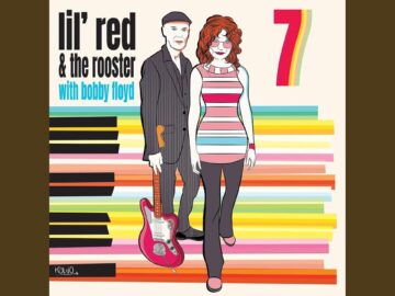 “Stack ‘Em Up Baby” | Lil Red & The Rooster