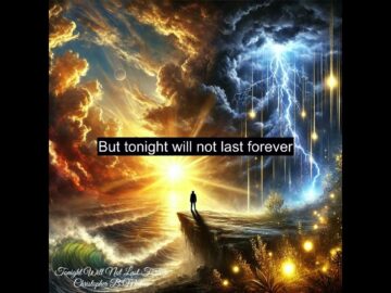 Tonight Will Not Last Forever