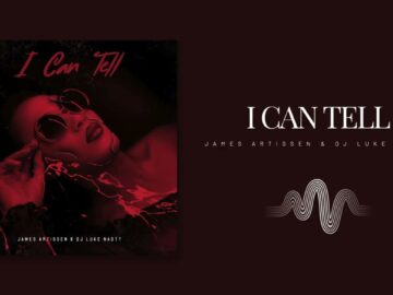 James Artissen – I Can Tell (feat. DJ Luke Nasty)