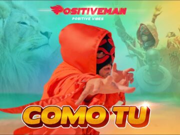POSITIVEMAN – COMO TU