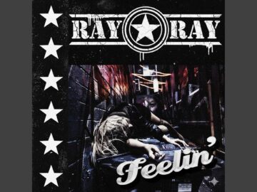 Feelin’ | Ray Ray Star