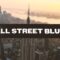 Sanjay Michael – Wall Street Blues (Official Lyric Video)
