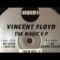 Vincent Floyd╭ ╯Get Closer