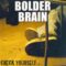 Bolder Brain – Lines