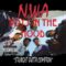 N.W.A. – Boys In the Hood