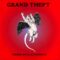Grand Theft-scream(it’s eating me alive)1972