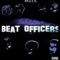 BEAT OFFICERS-Melt(full ep)