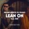 Major Lazer & DJ Snake – Lean On (feat. MØ) [Official 4K Music Video]