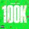 Louie Ray – 100K (Official Audio)
