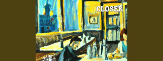 A is For Atom | Closer