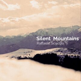 Raffaele Scoccia | Silent Mountains