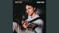 Come Over | Mick Eddy