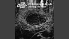 George Collins –  My Tomorrow Is Already Missing You Today