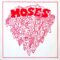Moses – Changes