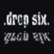 .drop six. – Last One To Drown… (2003)