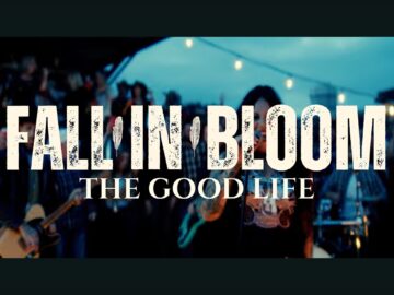 Fall In Bloom- The Good Life