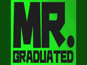 MR. GRADUATED