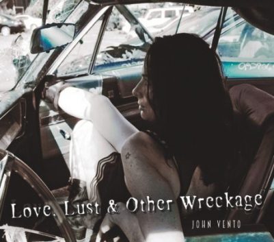 John Vento Love, Lust & Other Wreckage album artwork