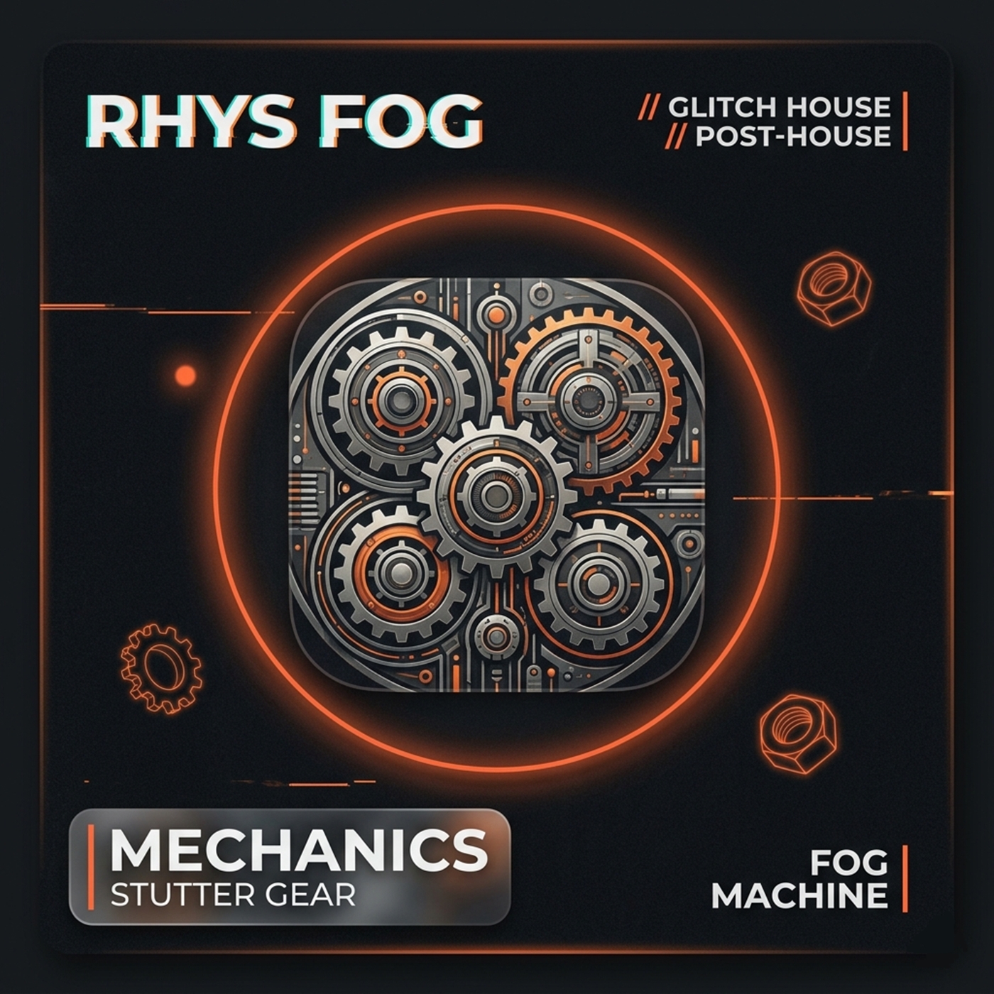 Rhys Fog MECHANICS EP artwork