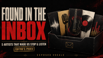 found in the inbox exposed vocals
