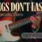 The Star Prairie Project – Things Don’t Last (feat. Marcello Vieira)