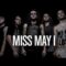 Miss May I – We Have Fallen