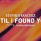 Stephen Sanchez – Until I Found You (Lyrics)