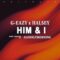 G-Eazy & Halsey – Him & I (Lyrics)