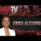 Erika Alexander: Success Is Just As Stressful As Failure, Overcoming Racism & Sexism In Hollywood