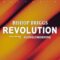 Bishop Briggs – Revolution (Lyrics)