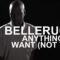 Belleruche – Anything You Want (Not That)